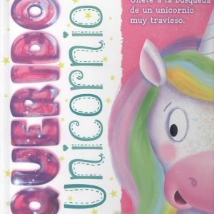MI QUERIDA MASCOTA: UNICORNIO SALDAÑA