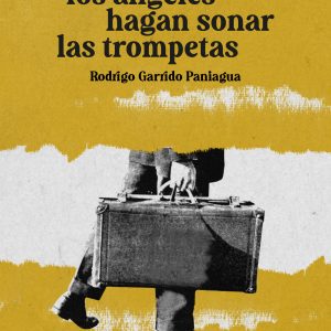 CUANDO LOS ANGELES HAGAN SONAR LAS TROMPETAS DIFACIL