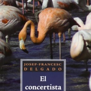 El concertista de pájaros EDICIONS ROURE DE CAN ROCA