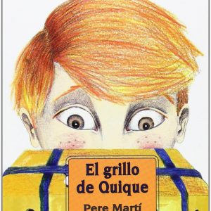 El grillo de Quique caste EDICIONS ROURE DE CAN ROCA
