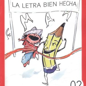 LA LETRA BIEN HECHA MAYÚSUCLA 02 EDICIONES REBOST DEL PAPER