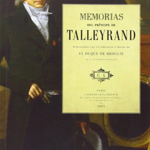 Memorias del príncipe de Talleyrand GET A BOOK
