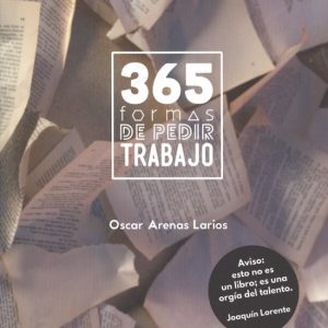 365 FORMAS DE PEDIR TRAHAJO EDICIONS SALORIA