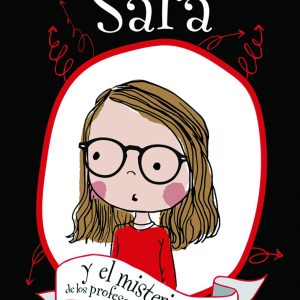Sara y el misterio de los profesores extraterrestres DIQUESI