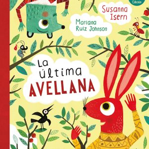 LA ÚLTIMA AVELLANA TRES TIGRES TRISTES