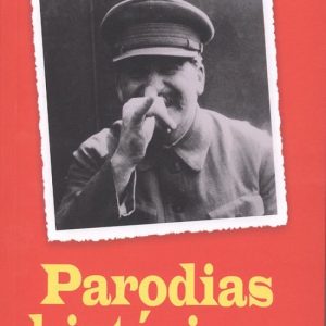 PARODIAS HISTÓRICAS GLYPHOS EDITORIAL