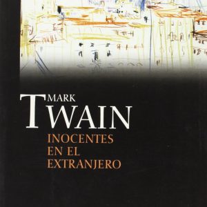 INOCENTES EN EL EXTRANJERO DEL AZAR