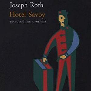 Hotel Savoy ACANTILADO EDITORIAL