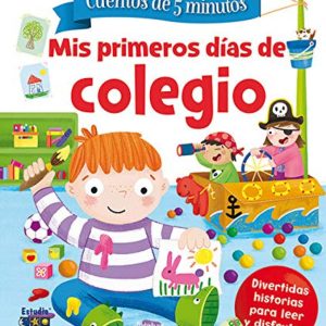 MIS PRIMEROS DÍAS DE COLEGIO ESTUDIO DIDACTICO