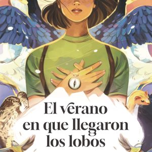 El verano en que llegaron los lobos SM