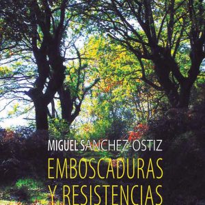 Emboscaduras y resistencias ALBERDANIA
