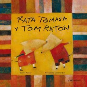 RATA TOMASA Y TOM RATÓN OQO