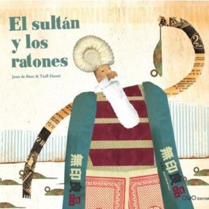 EL SULTÁN Y LOS RATONES OQO