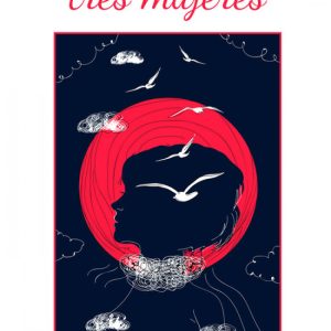 TRES HISTORIAS TRES MUJERES CITMATEL (IBD)