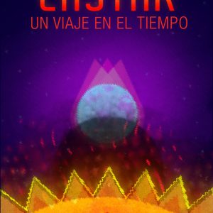 LASTAR. UN VIAJE EN EL TIEMPO CITMATEL (IBD)