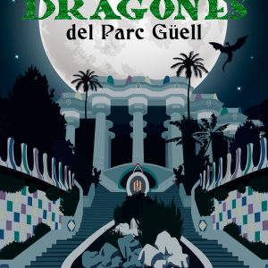 LOS MISTERIOSOS DRAGONES DEL PARC GÜELL CITMATEL (IBD)