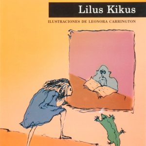 LILUS KIKUS EDICIONES ERA