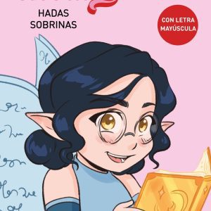 Encanthadas 1. Hadas sobrinas DESTINO INFANTIL