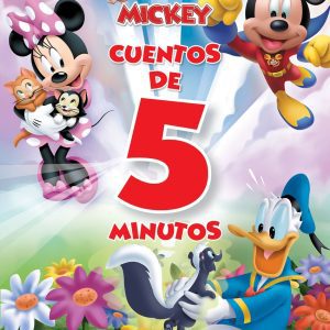 Disney Junior. Mickey. Cuentos de 5 minutos DISNEY LIBROS