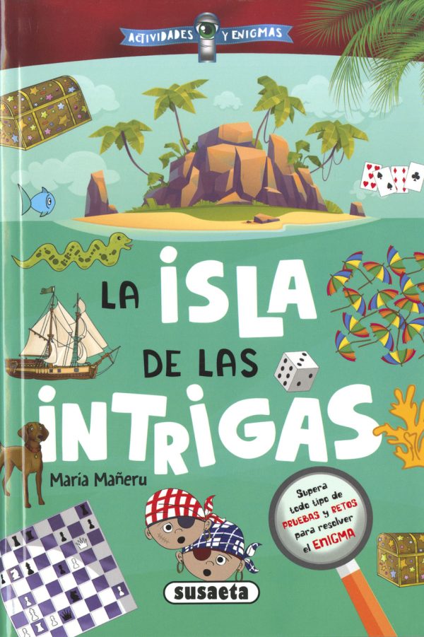 La isla de las intrigas SUSAETA EDICIONES