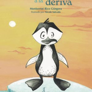 Un pingüino a la deriva DIEGO PUN EDICIONES