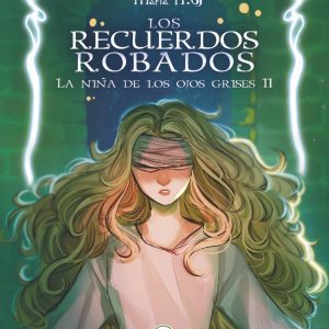 Los recuerdos robados HELA EDICIONES