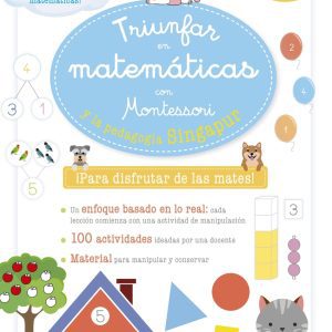 Triunfar en matemáticas con Montessori y la pedagogía Singapur. De 3 a 5 años VOX