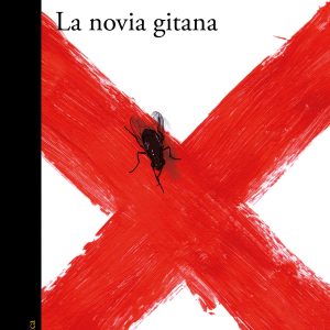 LA NOVIA GITANA ALFAGUARA