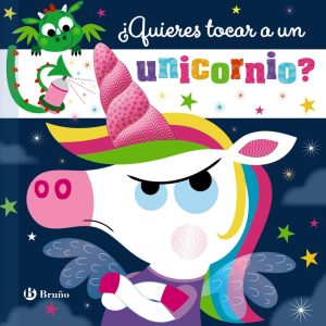 ¿Quieres tocar a un unicornio? BRUÑO