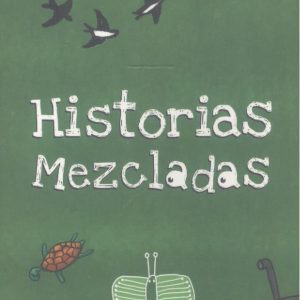 Historias mezcladas MARIQOSA