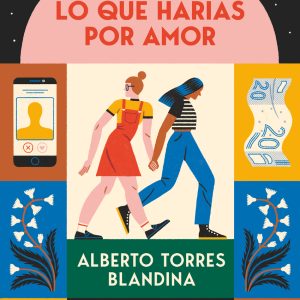 Todo lo que harías por amor SM