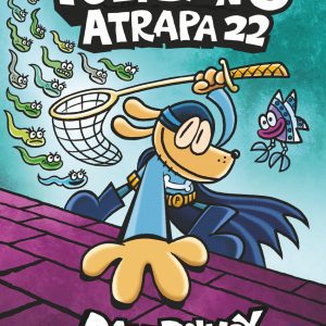 Policán 8: Atrapa 22 SM