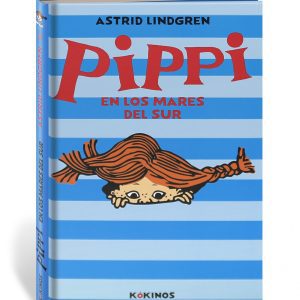 Pippi en los mares del sur KOKINOS EDITORIAL