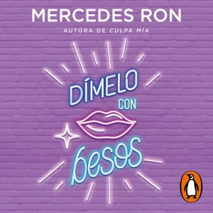 Dímelo con besos (Dímelo 3) MONTENA