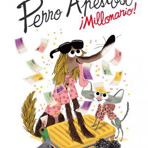 Perro Apestoso. ¡Millonario! BLACKIE BOOKS