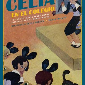 Celia en el colegio RENACIMIENTO EDITORIAL