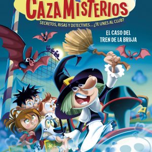 Los cazamisterios 3 - El caso del tren de la bruja ALFAGUARA