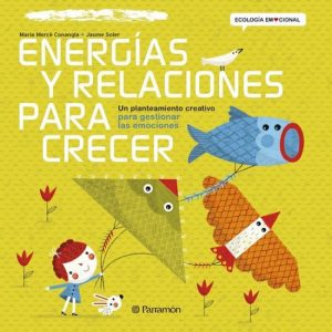 Energías y relaciones para crecer PARRAMON