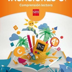 Vacaciones 3º Primaria. Comprensión lectora SM
