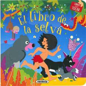 El libro de la selva SUSAETA EDICIONES