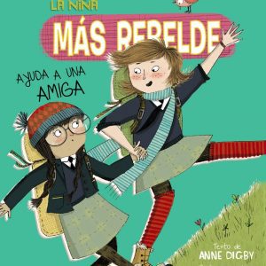 Enid Blyton. La niña más rebelde