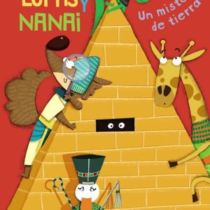 Lupas y Nanai. Un misterio de tierra ANAYA