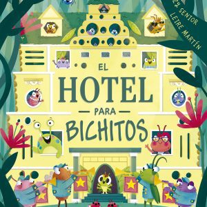 El hotel para bichitos PICARONA