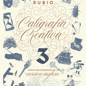CALIGRAFÍA CREATIVA 3 RUBIO