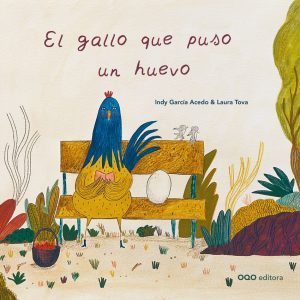 EL GALLO QUE PUSO UN HUEVO OQO
