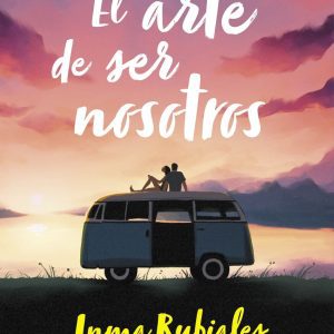 El arte de ser nosotros PLANETA