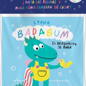 BADABUM. El dragoncito se baña. Libro de baño mágico TIMUN MAS