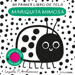 Mariquita mimosa. Mi primer libro de tela TIMUN MAS