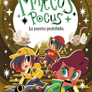 Marcus Pocus 6. La puerta prohibida DESTINO INFANTIL