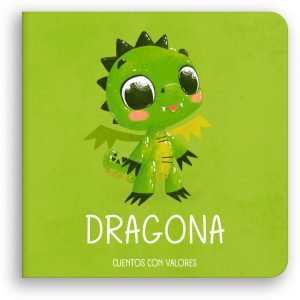 Dragona CUENTOS CON VALORES